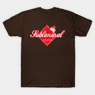 Subliminal champ T-Shirt